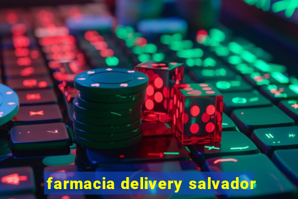 farmacia delivery salvador